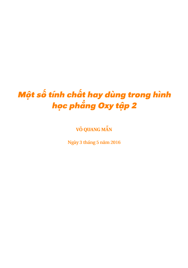 Một số tính chất hay dùng trong hình học phẳng Oxy tập 2 - Võ Quang Mẫn